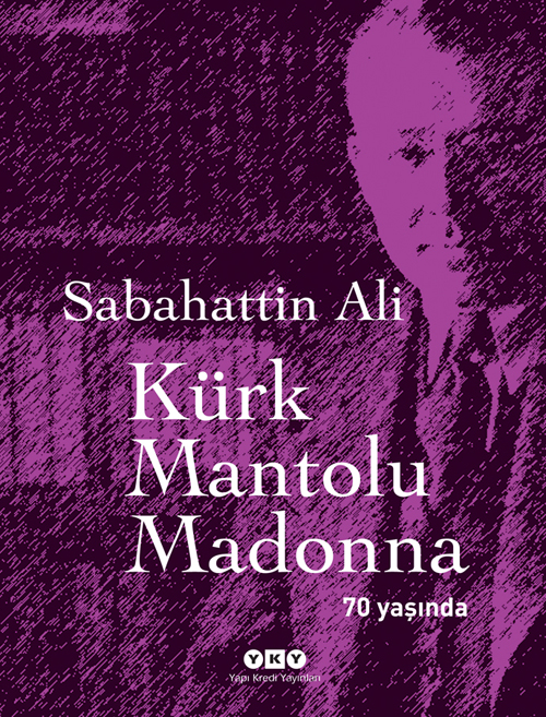 KÜRK MANTOLU MADONNA ÜZERİNE BAZI TESPİTLER